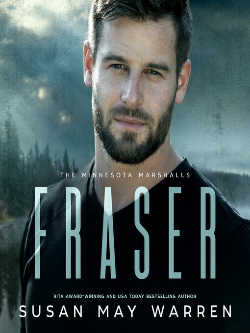 Title details for Fraser by Susan May Warren - Available